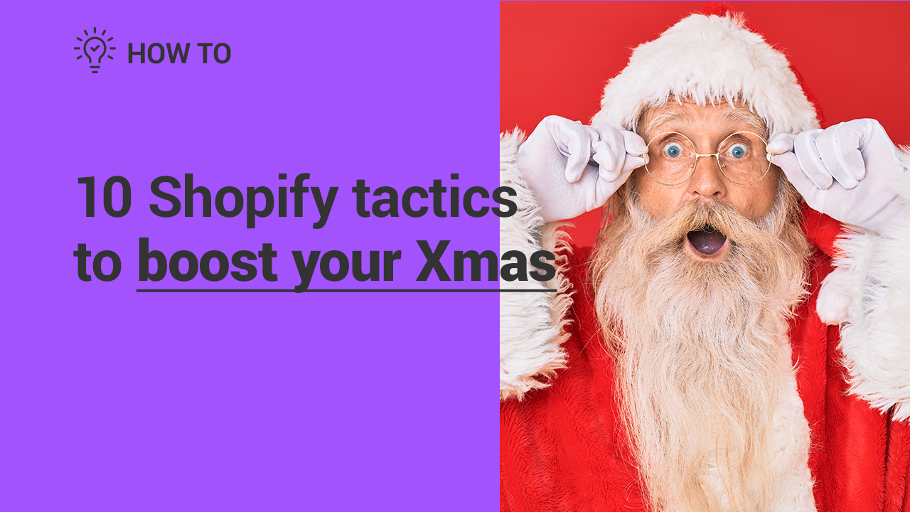 10-Shopify-tactics-for-Christmas
