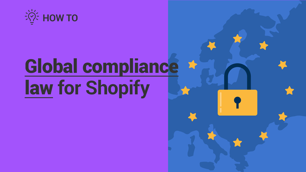 Global-Compliance-Law-for-Shopify